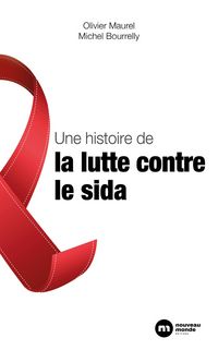 Produktbild: Une histoire de la lutte contre le sida