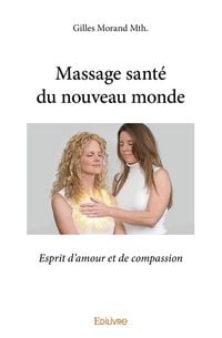 Produktbild: Massage sant&eacute; du nouveau monde
