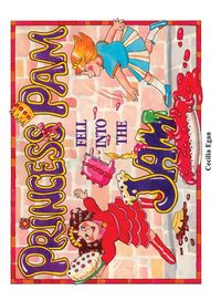 Produktbild: Princess Pam Fell Into the Jam