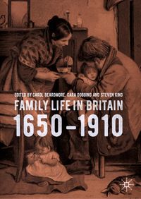 Produktbild: Family Life in Britain, 1650-1910