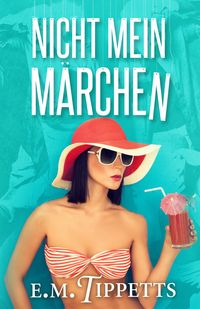 Produktbild: Nicht mein M&auml;rchen (Band 1)