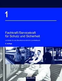 Produktbild: Fachkraft/Servicekraft f&uuml;r Schutz und Sicherheit 1