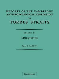 Produktbild: Reports of the Cambridge Anthropological Expedition to Torres Straits