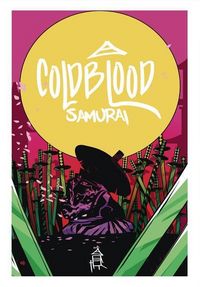 Produktbild: Rosi, M: Cold Blood Samurai Volume 1