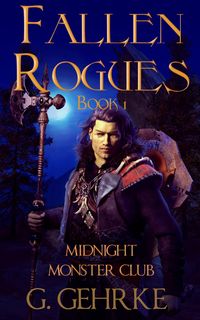 Produktbild: Midnight Monster Club (Fallen Rogues, #1)