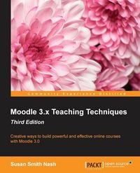 Produktbild: Moodle 3.x Teaching Techniques - Third Edition