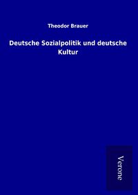 Produktbild: Deutsche Sozialpolitik und deutsche Kultur