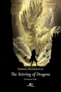 Produktbild: The Stirring of Dragons Universe One