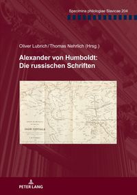 Produktbild: Alexander von Humboldt: Die russischen Schriften