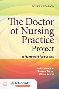 Produktbild: The Doctor of Nursing Practice Project: A Framework for Success