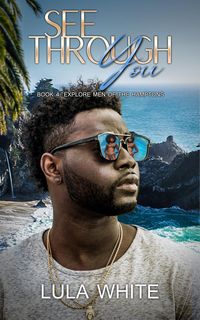 Produktbild: See Through You (Explore Men of the Hamptons, #4)