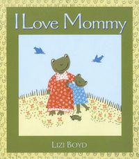 Produktbild: I Love Mommy