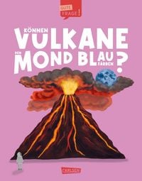 Produktbild: K&ouml;nnen Vulkane den Mond blau f&auml;rben? (Gute Frage! 5)