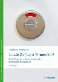 Produktbild: Letzte Zuflucht Firmenklo?