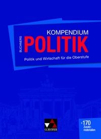 Produktbild: Buchners Kompendium Politik / Buchners Kompendium Politik Ausgabe ab 2018