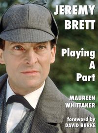 Produktbild: Jeremy Brett - Playing A Part