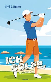 Produktbild: Ich golfe, also bin ich