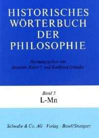 Produktbild: Historisches W&ouml;rterbuch der Philosophie (HWPH). Band 5, L-Mn
