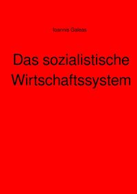 Produktbild: Das sozialistische Wirtschaftssystem