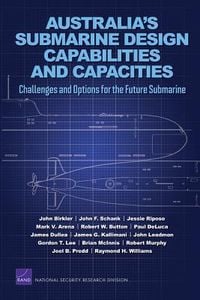 Produktbild: Australia's Submarine Design Capabilities and Capacities