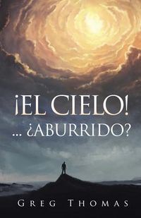 Produktbild: &iexcl;el Cielo!... &iquest;aburrido?