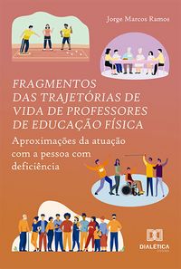 Produktbild: Fragmentos das trajet&oacute;rias de vida de professores de Educa&ccedil;&atilde;o F&iacute;sica