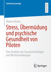 Produktbild: Stress, &Uuml;berm&uuml;dung und psychische Gesundheit von Piloten