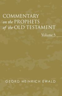 Produktbild: Commentary on the Prophets of the Old Testament, Volume 5