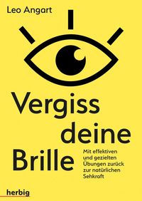 Bild vom Artikel Vergiss deine Brille vom Autor Leo Angart