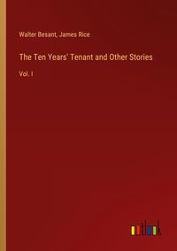 Produktbild: The Ten Years' Tenant and Other Stories