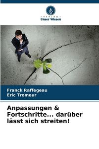 Produktbild: Anpassungen & Fortschritte... dar&uuml;ber l&auml;sst sich streiten!