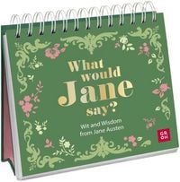 Produktbild: What would Jane say? Wit and Wisdom from Jane Austen