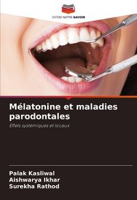 Produktbild: M&eacute;latonine et maladies parodontales