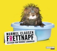Produktbild: Clausen, M: Frettnapf/4 CDs