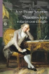 Produktbild: Nuestros hijos volaron con el siglo
