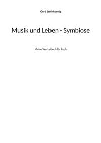 Produktbild: Musik und Leben - Symbiose