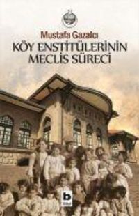 Produktbild: K&ouml;y Enstit&uuml;lerinin Meclis S&uuml;reci