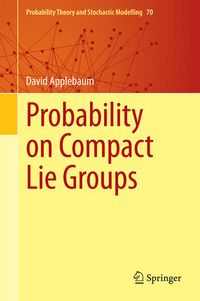 Produktbild: Probability on Compact Lie Groups
