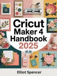 Produktbild: Cricut Maker 4 Handbook