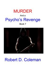 Produktbild: Murder and a Psycho's Revenge, Book Seven (MURDER: The John Carter Novels, #7)