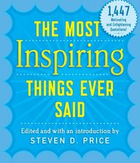 Produktbild: The Most Inspiring Things Ever Said