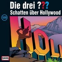 Produktbild: Folge 128: Schatten &uuml;ber Hollywood