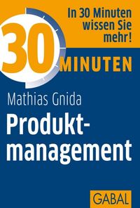 Produktbild: 30 Minuten Produktmanagement