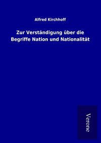 Produktbild: Zur Verst&auml;ndigung &uuml;ber die Begriffe Nation und Nationalit&auml;t