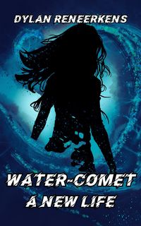 Produktbild: Water-Comet: A New Life