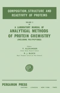 Produktbild: The Composition, Structure and Reactivity of Proteins