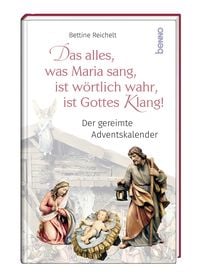 Produktbild: Das alles, was Maria sang, ist w&ouml;rtlich wahr, ist Gottes Klang!