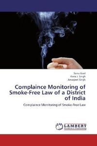 Produktbild: Goel, S: Complaince Monitoring of Smoke-Free Law of a  Distr