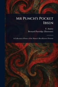 Produktbild: Mr Punch's Pocket Ibsen