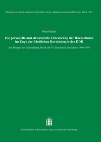 Bild vom Artikel Die personelle und strukturelle Erneuerung der Hochschulen im Zuge der friedlichen Revolution in der DDR vom Autor Peter Paufler